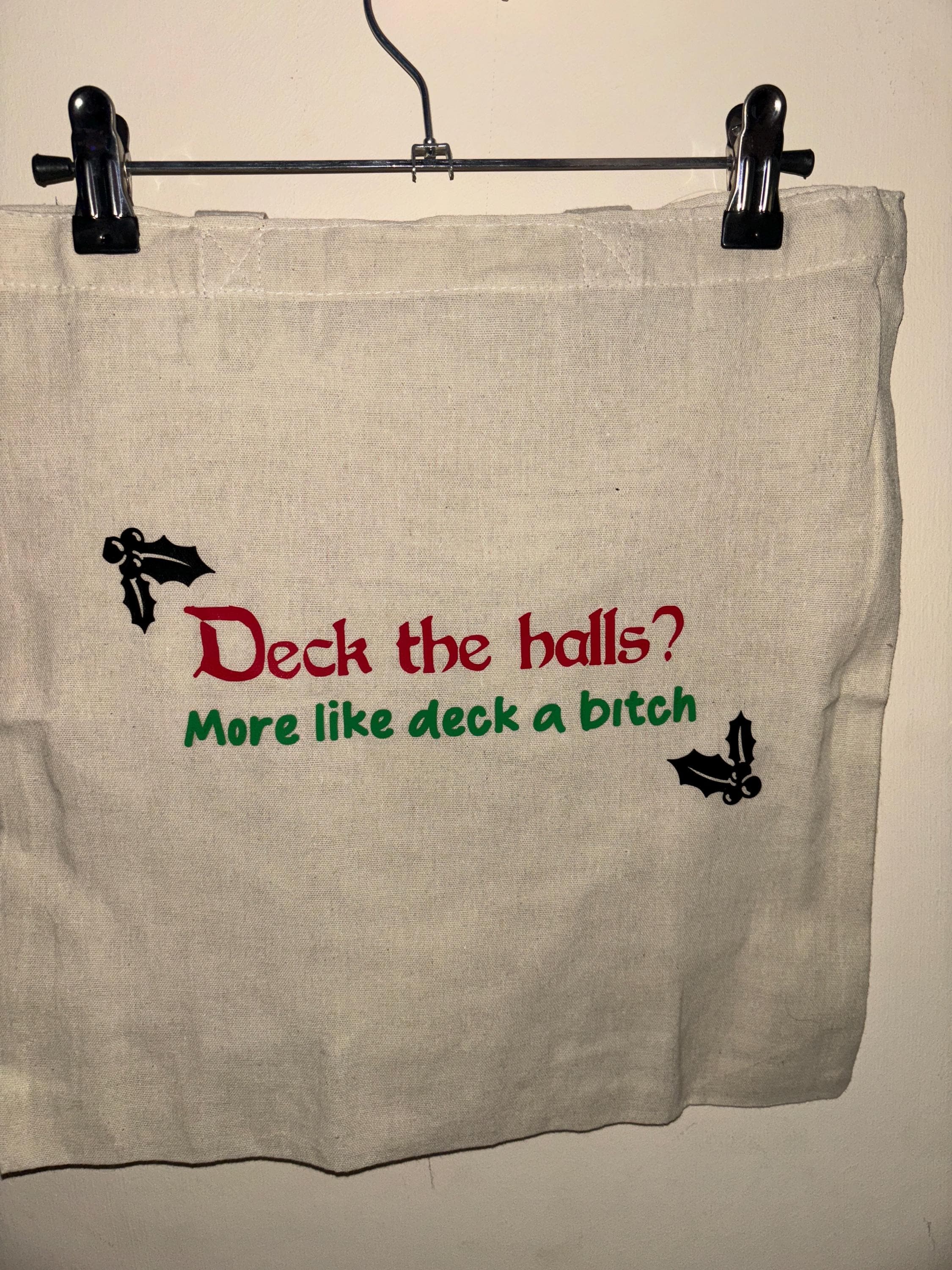 Deck the halls tote bag, funny tote bag, funny slogan bag, funny bag, tote bag, christmas tote bag