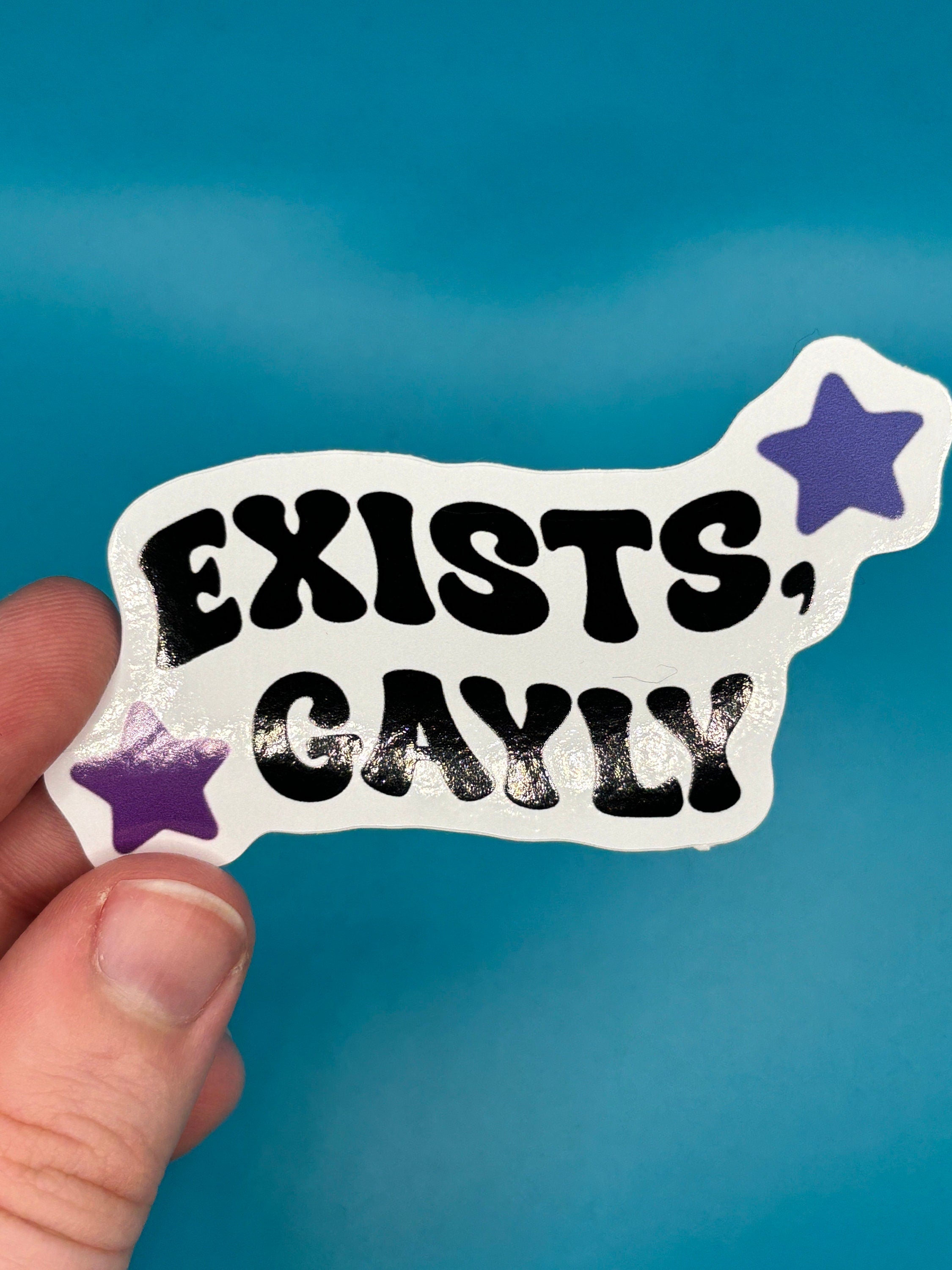 Exists, Gayly sticker