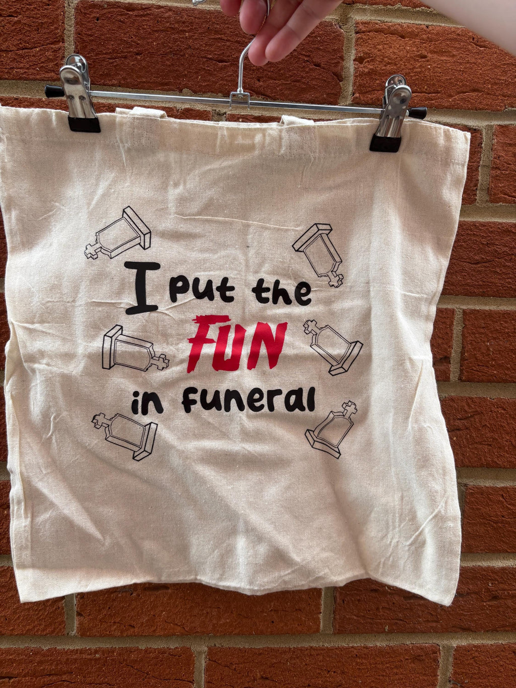 i put the fun in funeral tote bag, funny tote bags, tote bags, funny slogan bags