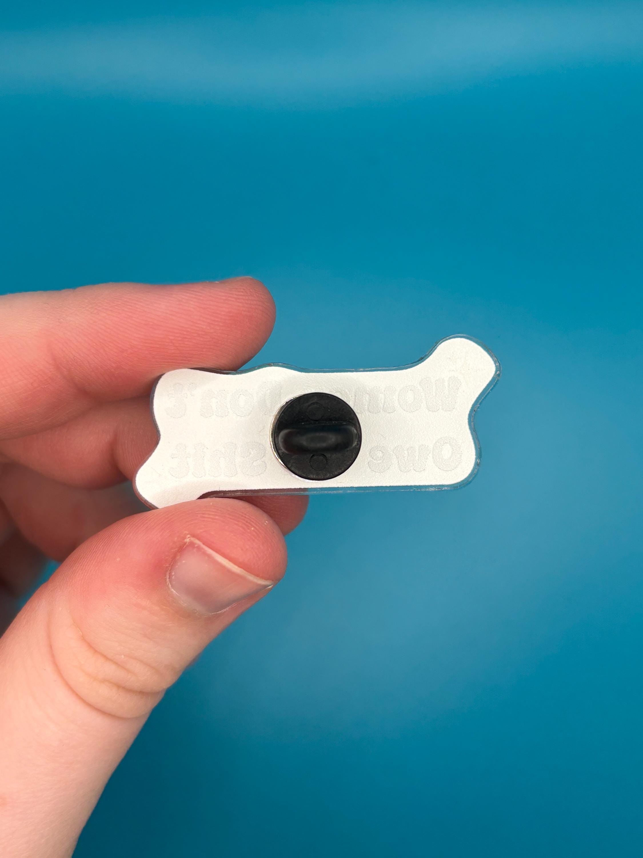 Women don’t owe you shit pin