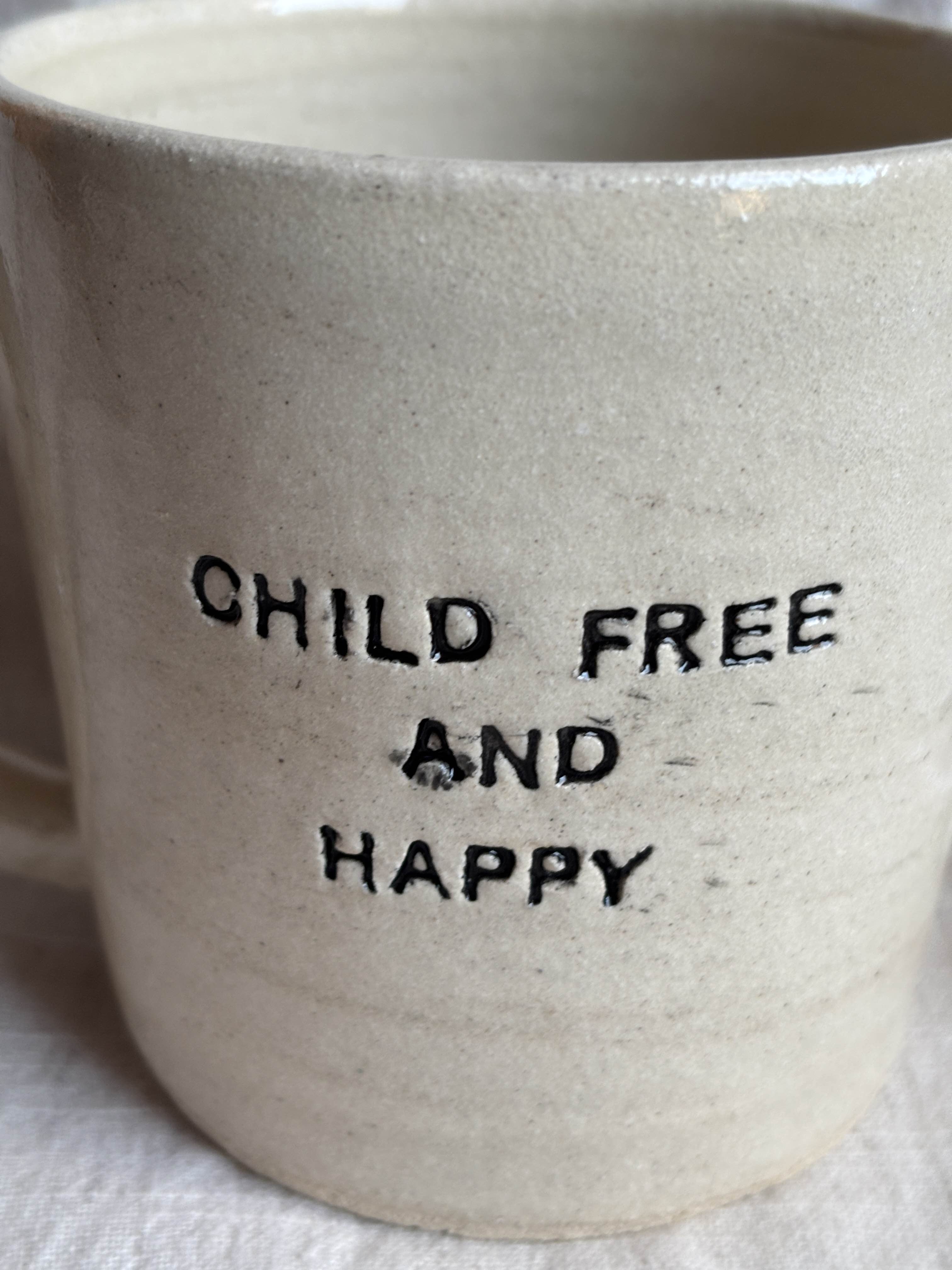 Child free and happy Mug