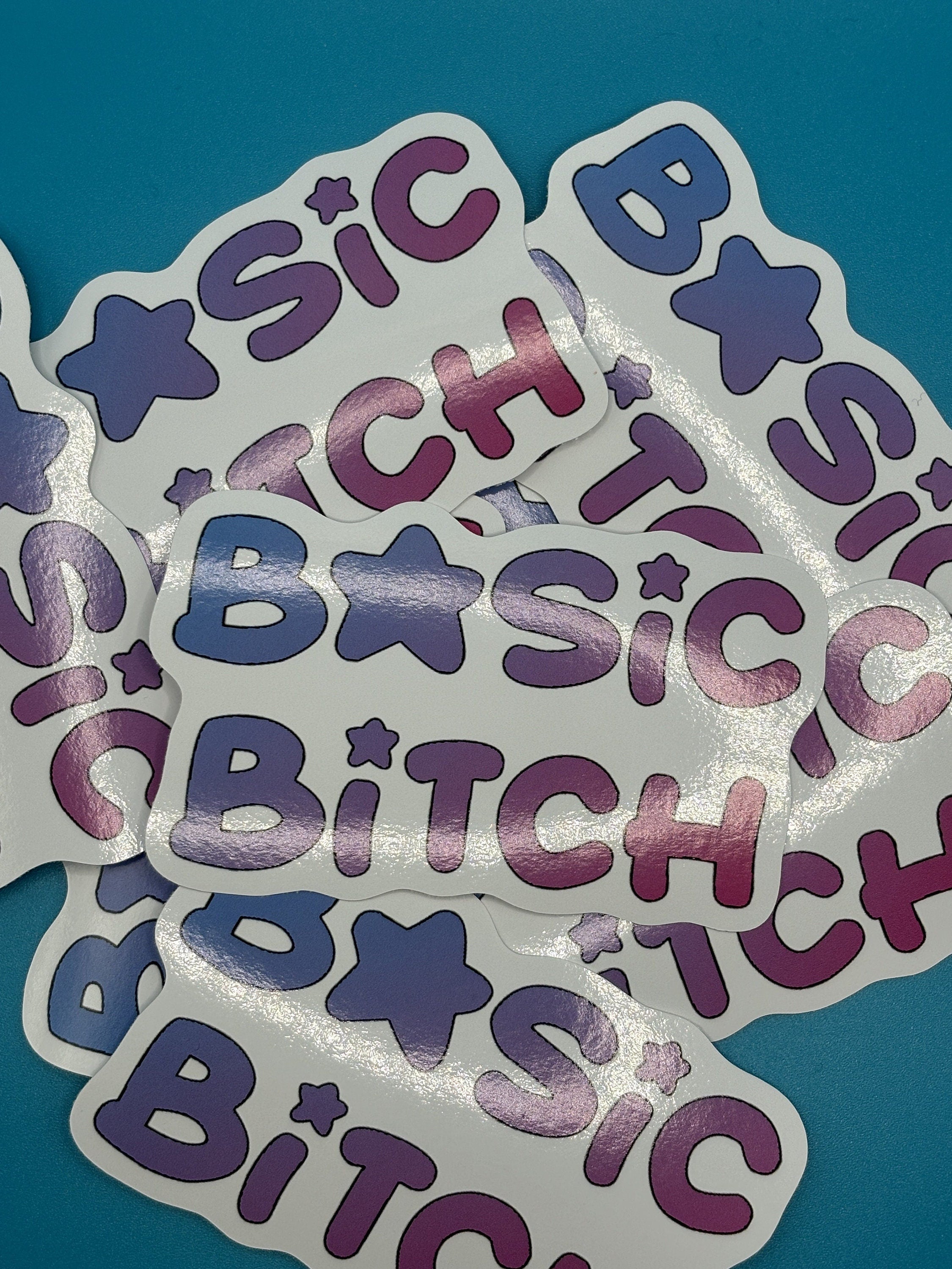 basic bitch sticker