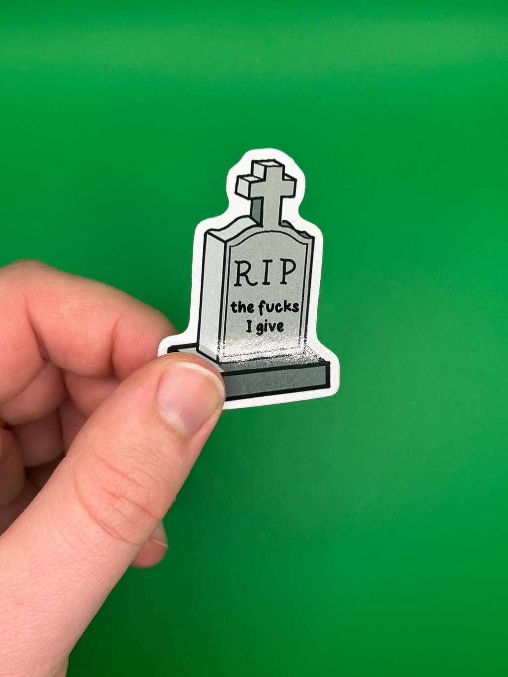 RIP the fucks i give sticker