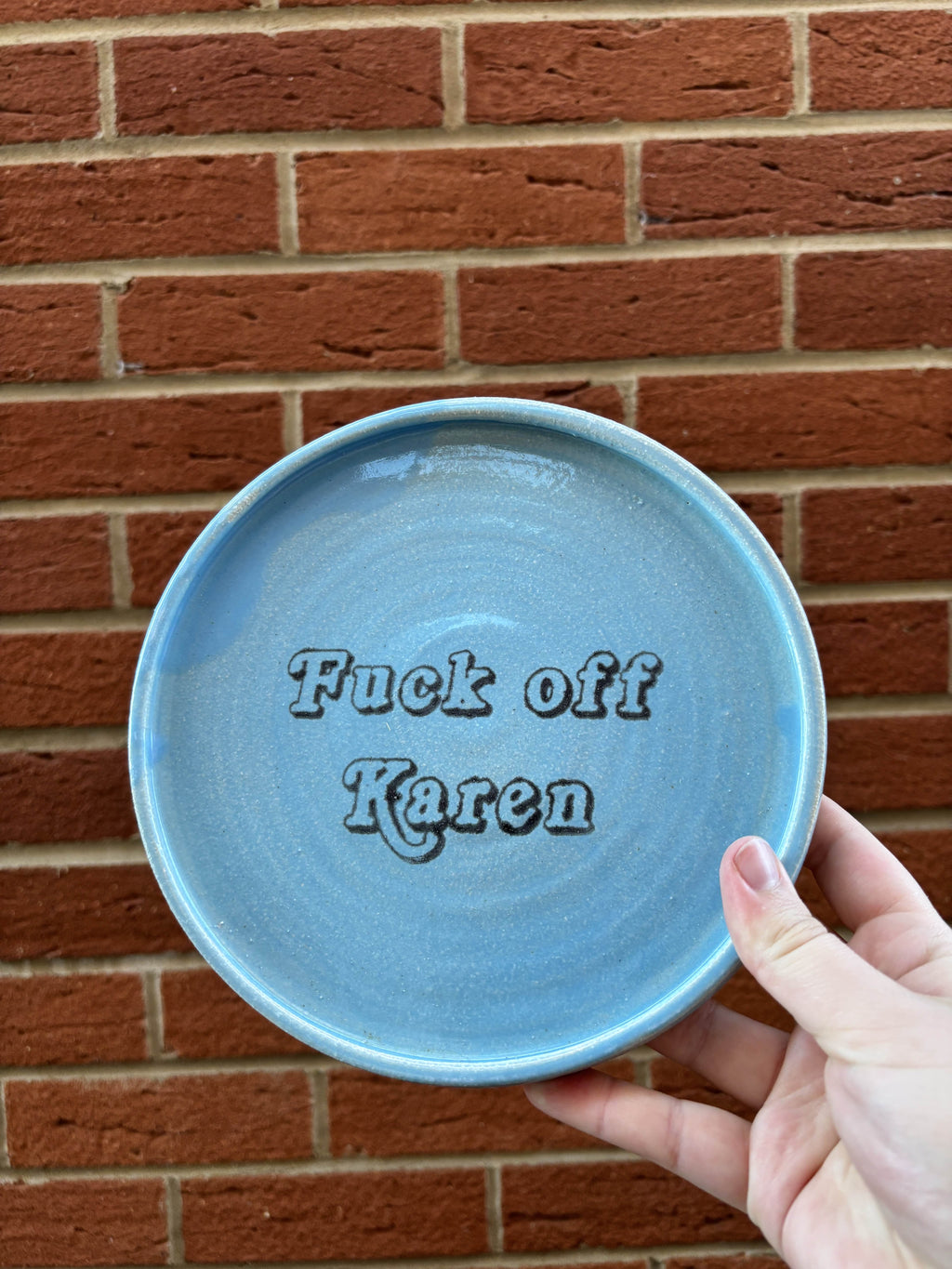 Fuck off karen plate